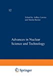 Book Advances in Nuclear Science and Technology (Advances in Nuclear Science & Technology) free