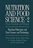 Book Nutrition And Food Science, Vol. 2: Nutrition Education And Food Science And Technology free