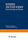 Book Nutrition And Food Science: Present Knowledge And Utilization, Vol. 3: Nutritional Biochemistry And Pathology free
