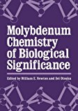 Book Molybdenum Chemistry of Biological Significance free