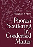 Book Phonon Scattering in Condensed Matter free