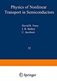 Book Physics of Nonlinear Transport in Semiconductors (Nato Science Series B:, 52) free