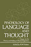 Book Psychology of Language and Thought: Essays on the Theory and History of Psycholinguistics (Studies in applied psycholinguistics) free