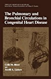 Book The Pulmonary And Bronchial Circulations In Congenital Heart Disease free