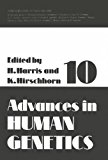 Book Advances In Human Genetics, Vol. 10 free