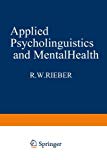 Book Applied Psycholinguistics And Mental Health (contemporary Topics In Immunobiology,) free