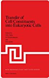 Book Transfer of Cell Constituents into Eukaryotic Cells (Nato Science Series A:) free