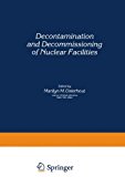 Book Decontamination and Decommissioning of Nuclear Facilities free