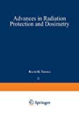 Book Advances In Radiation Protection And Dosimetry (ettore Majorana International Science Series : Life Sciences) free