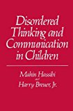 Book Disordered Thinking and Communication in Children free
