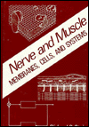 Book Nerve and Muscle: Membranes, Cells, and Systems free