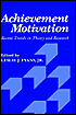 Book Achievement Motivation: Recent Trends in Theory and Research free