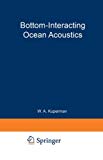 Book Bottom-interacting Ocean Acoustics (nato Conference Series) free