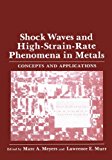 Book Shock Waves And High-strain-rate Phenomena In Metals: Concepts And Applications free