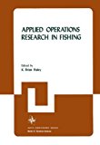 Book Applied Operations Research in Fishing (Nato Conference Series, 10) free