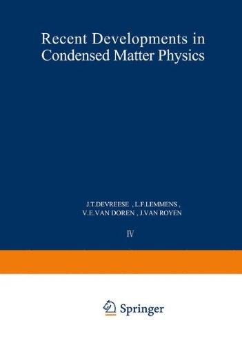 Book Recent Developments In Condensed Matter Physics Vol. 1 : Invited Papers free