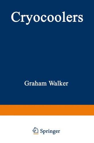 Book Cryocoolers: Part 1: Fundamentals (International Cryogenics Monograph Series) free