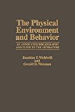 Book The Physical Environment And Behavior free