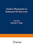 Book Surface Phenomena In Enhanced Oil Recovery free