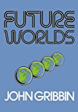 Book Future Worlds free