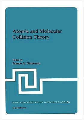 Book Atomic and Molecular Collision Theory (Nato Science Series B:, 71) free