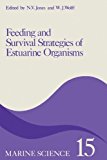 Book Feeding And Survival Strategies Of Estuarine Organisms free