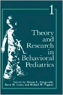 Book Theory and Research in Behavioral Pediatrics: Volume 1 (Theory & Research in Behavioral Pediatrics) free