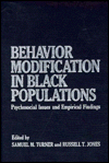 Book Behavior Modification in Black Populations: Psychosocial Issues and Empirical Findings free
