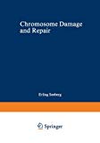 Book Chromosome Damage and Repair free