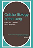 Book Cellular Biology Of The Lung (ettore Majorana International Science Series. Life Sciences, 10) free