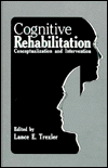 Book Cognitive Rehabilitation: Conceptualization and Intervention free