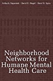 Book Neighborhood Networks for Humane Mental Health Care free