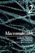 Book Macromolecules, Vol. 2: Synthesis, Materials, and Technology free