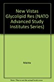 Book New Vistas In Glycolipid Research (advances In Experimental Medicine And Biology) free