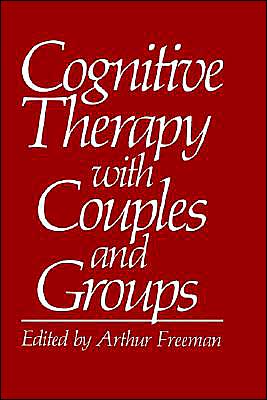Book Cognitive Therapy with Couples and Groups free