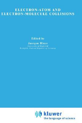 Book Electron-atom And Electron-molecule Collisions free