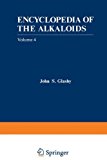 Book Encyclopedia of the Alkaloids: Volume 4 free