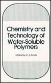 Book Chemistry and Technology of Water-Soluble Polymers free