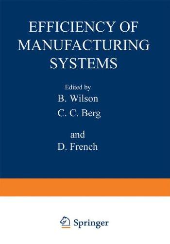 Book Efficiency of Manufacturing Systems (Nato Conference Series) free