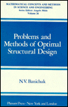 Book Problems And Methods Of Optimal Structural Design free