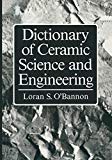 Book Dictionary of Ceramic Science and Engineering free