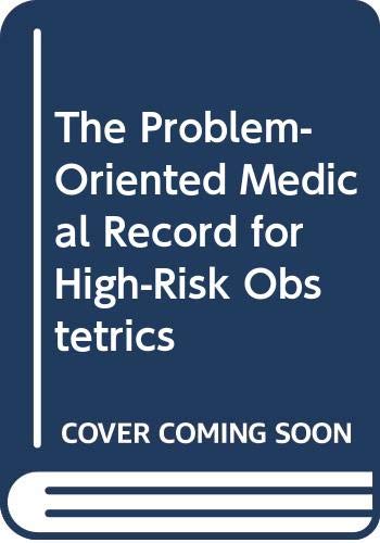 Book The Problem-oriented Medical Record For High-risk Obstetrics free