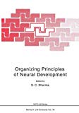 Book Organizing Principles of Neural Development (Nato Science Series A:) free