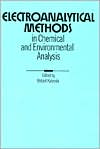 Book Electroanalytical Methods in Chemical and Environmental Analysis free