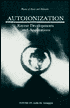 Book Autoionization: Recent Developments and Applications (Physics of Atoms and Molecules) free
