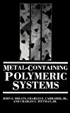 Book Metal-Containing Polymeric Systems free