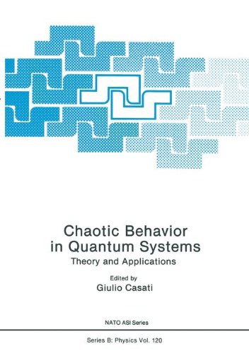 Book Chaotic Behavior In Quantum Systems: Theory And Applications (nato Science Series B:) free