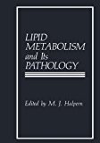 Book Lipid Metabolism And Its Pathology free