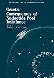 Book Genetic Consequences of Nucleotide Pool Imbalance (Basic Life Sciences) free
