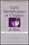 Book Early Identification of Children at Risk: An International Perspective (Topics in Developmental Psychobiology) free